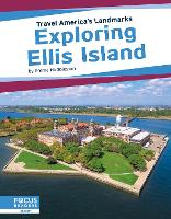 Book Cover for Exploring Ellis Island by Emma Huddleston