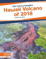 Book Cover for 21st Century Disasters: Hawaii Volcano of 2018 by Shannon Berg
