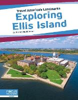 Book Cover for Travel America's Landmarks: Exploring Ellis Island by Emma Huddleston