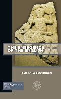 Book Cover for The Emergence of the English by Susan (Professor of Medieval Archaeology, University of Cambridge) Oosthuizen