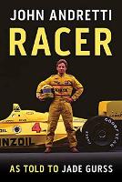 Book Cover for Racer by John Andretti, Jade Gurss