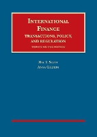 Book Cover for International Finance, Transactions, Policy, and Regulation by Hal S. Scott, Anna Gelpern