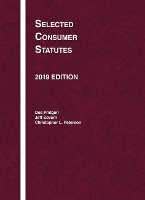 Book Cover for Selected Consumer Statutes, 2019 by Dee Dee Pridgen, Jeff Sovern, Christopher L. Peterson