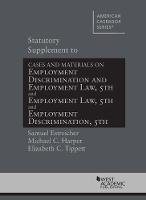 Book Cover for Statutory Supplement to Employment Discrimination and Employment Law by Samuel Estreicher, Michael C. Harper, Elizabeth Tippet