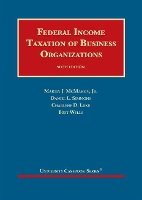 Book Cover for Federal Income Taxation of Business Organizations by Martin J. McMahon Jr., Daniel L. Simmons, Charlene D. Luke, Bret Wells