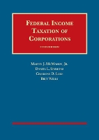 Book Cover for Federal Income Taxation of Corporations by Martin J. McMahon Jr., Daniel L. Simmons, Charlene D. Luke, Bret Wells