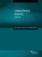 Book Cover for Criminal Pretrial Advocacy by Peter J Henning, Leonid Feller, Karen McDonald Henning