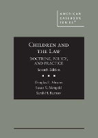 Book Cover for Children and the Law by Douglas E. Abrams, Susan V. Mangold, Sarah H. Ramsey