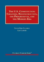 Book Cover for The United States Constitution by Steven Gow Calabresi, Gary S. Lawson