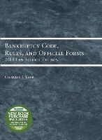 Book Cover for Bankruptcy Code, Rules, and Official Forms, 2019 Law School Edition by Charles Jordan Tabb