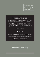 Book Cover for Employment Discrimination Law by Maria L. Ontiveros, Roberto L. Corrada, Michael Selmi, Nicole Buonocore Porter