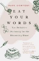 Book Cover for Eat Your Words by Paul Convery