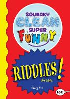 Book Cover for Squeaky Clean Super Funny Riddles for Kidz by Craig Yoe