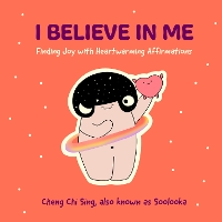 Book Cover for I Believe in Me by Chi Sing CHENG