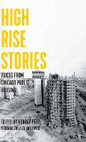 Book Cover for High Rise Stories by Alex Kotlowitz