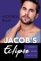 Book Cover for Jacob's Eclipse by Victoria Blue