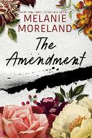 Book Cover for The Amendment by Melanie Moreland