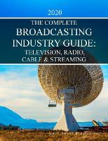 Book Cover for Complete Television, Radio & Cable Industry Guide, 2020 by Laura Mars