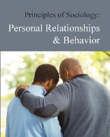 Book Cover for Principles of Sociology: Personal Relationships and Behavior by Kimberly Ortiz-Hartman