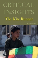 Book Cover for Critical Insights: The Kite Runner by Khaled Hosseini