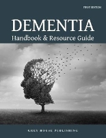 Book Cover for Dementia Handbook & Resource Guide by Grey House Publishing