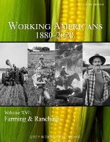 Book Cover for Working Americans, 1880-2020: Vol. 16: Farming & Ranching by Laura Mars