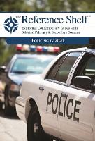 Book Cover for Reference Shelf: Policing in 2020 by HW Wilson