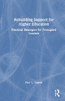 Book Cover for Rebuilding Support for Higher Education by Paul L. Gaston