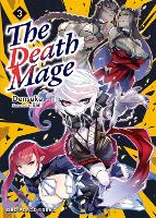 Book Cover for The Death Mage Volume 3 by Densuke