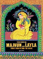 Book Cover for Majnun and Layla: Songs from Beyond the Grave by Yann Damezin