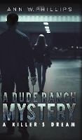 Book Cover for A Dude Ranch Mystery by Ann W Phillips