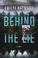 Book Cover for Behind The Lie by Emilya Naymark