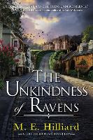 Book Cover for The Unkindness Of Ravens by M.E. Hilliard