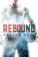 Book Cover for Rebound by Andrew Grey