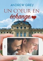 Book Cover for Un coeur en échange by Andrew Grey