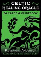 Book Cover for Celtic Healing Oracle by Rosemarie Anderson
