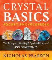 Book Cover for Crystal Basics Pocket Encyclopedia by Nicholas Pearson