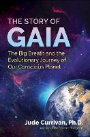 Book Cover for The Story of Gaia by Jude Currivan