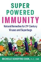 Book Cover for Super-Powered Immunity by Michelle Schoffro Cook