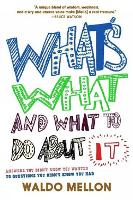 Book Cover for What's What And What To Do About It by Waldo Mellon