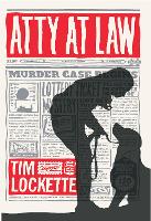 Book Cover for Atty at Law by Tim Lockette