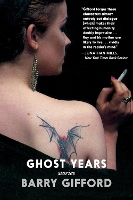 Book Cover for Ghost Years by Barry Gifford