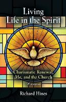 Book Cover for Living Life in the Spirit by Richard Hines