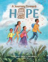 Book Cover for A Journey Toward Hope by Victor J. Hinojosa, Coert Voorhees