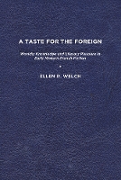 Book Cover for A Taste for the Foreign by Ellen R Welch