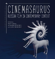 Book Cover for Cinemasaurus by Nancy Condee
