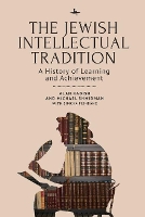 Book Cover for The Jewish Intellectual Tradition by Alan Kadish, Michael A. Shmidman, Simcha Fishbane