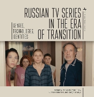 Book Cover for Russian TV Series in the Era of Transition by Alexander Prokhorov