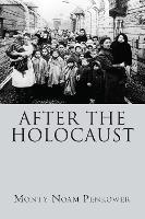 Book Cover for After the Holocaust by Monty Noam Penkower