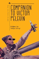 Book Cover for Companion to Victor Pelevin by Sofya Khagi